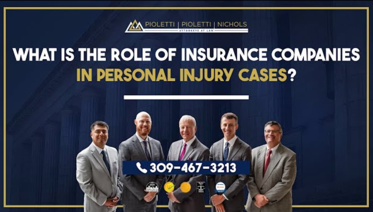 What is the role of insurance companies in personal injury cases? – Pioletti Pioletti & Nichols